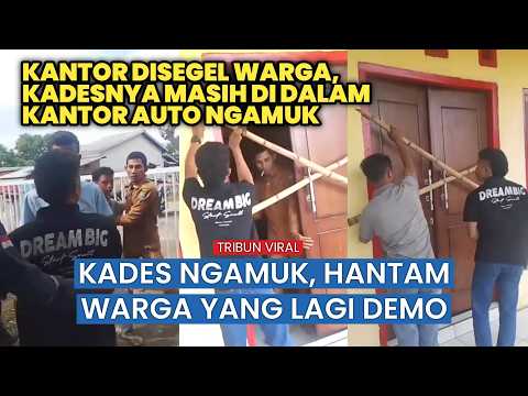 Kades Ngamuk saat Didemo! Nyaris Adu Jotos saat Didatangi Massa thumbnail