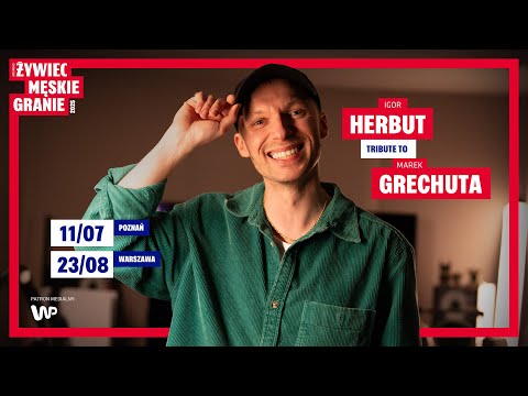 Projekt specjalny: Igor Herbut Tribute to Marek Grechuta thumbnail