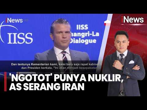 'Ngotot' Punya Nuklir, AS Serang Iran, AS: Iran Tak Boleh Punya Senjata Nuklir | iNews Malam (31/5) thumbnail