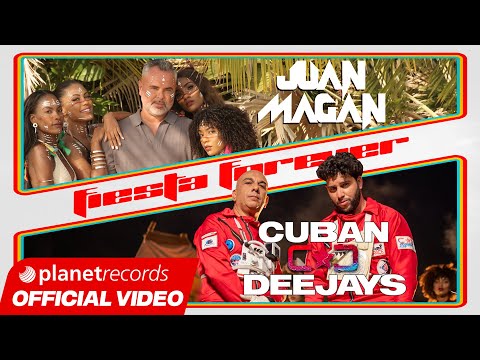 CUBAN DEEJAYS ❌ JUAN MAGAN - Fiesta Forever (Prod. by Roberto Ferrante) [Video by Freddy Loons] thumbnail