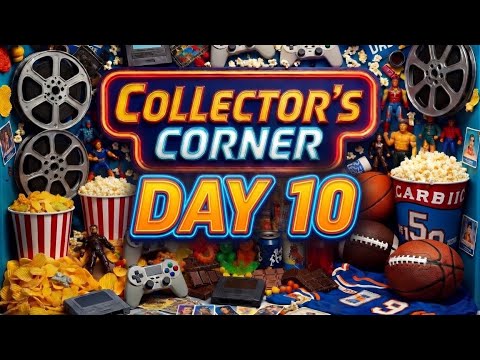 COLLECTOR’S CORNER DAY 10!  thumbnail