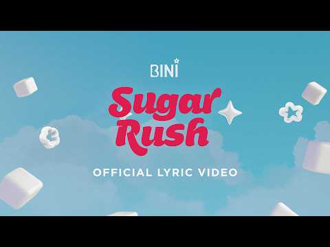 BINI | 'Sugar Rush' Official Lyric Video thumbnail