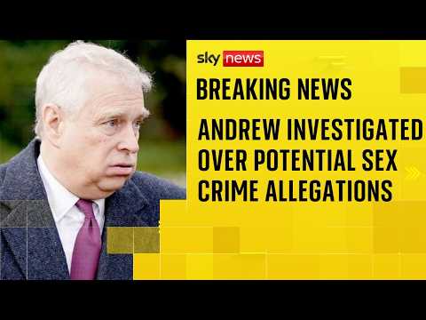 Andrew Mountbatten-Windsor investigated over potential sex crime allegations thumbnail