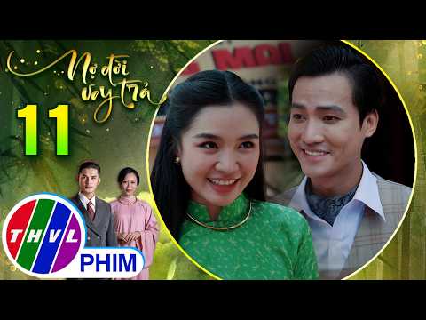 NỢ ĐỜI VAY TRẢ - Tập 11[2]: Đôi mắt Lan sáng rỡ khi vô tình chạm mặt với thần tượng Vũ Phương thumbnail