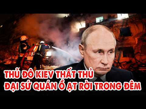 Nga lệnh khẩn rời ngay thủ đô Kiev: Đại sứ quán đóng cửa, phương Tây ồ ạt tháo chạy bạt mạng! thumbnail