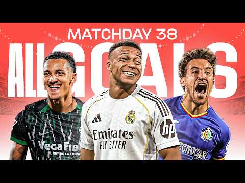 TODOS LOS GOLES de la JORNADA 38 de LALIGA EA SPORTS 2025/26 thumbnail
