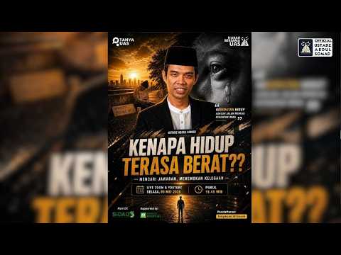 LIVE | Kenapa Hidup Ini Terasa Berat Ustadz? | Ustadz Abdul Somad thumbnail