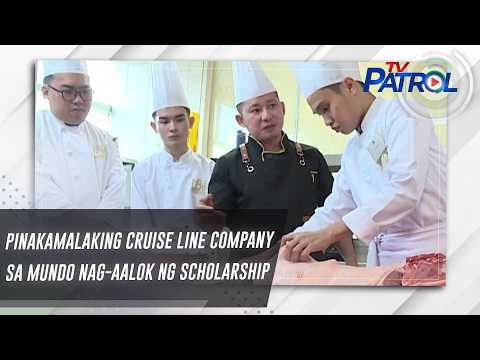 Pinakamalaking cruise line company sa mundo nag-aalok ng scholarship | TV Patrol thumbnail