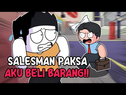 Salesman Yang Paksa Aku Beli Barang thumbnail