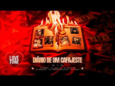DIÁRIO DE UM CAFAJESTE - MC's Lele JP, Ryan SP, Meno K,Negão Original, Tuto thumbnail