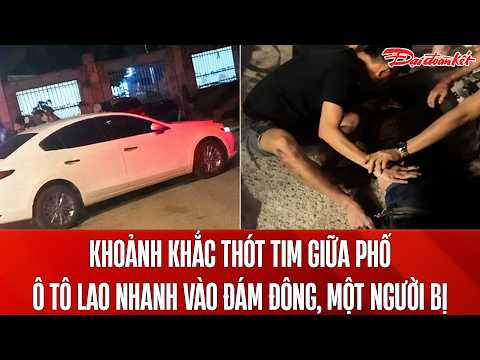 Bản tin 25/5: Nghệ An: Mâu thuẫn bùng phát, ô tô bất ngờ lao thẳng vào đám đông, một người bị thương thumbnail