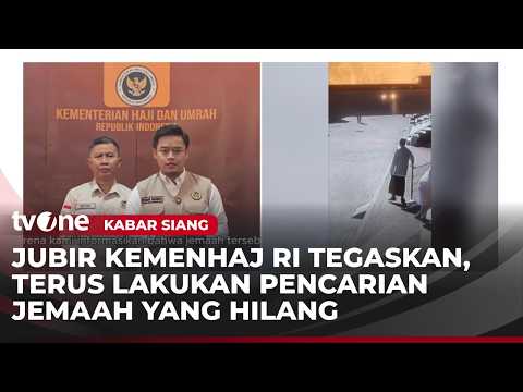 Kemenhaj RI Terus Berupaya Melakukan Pencarian Jemaah Haji Kakek Firdaus | Kabar Siang thumbnail
