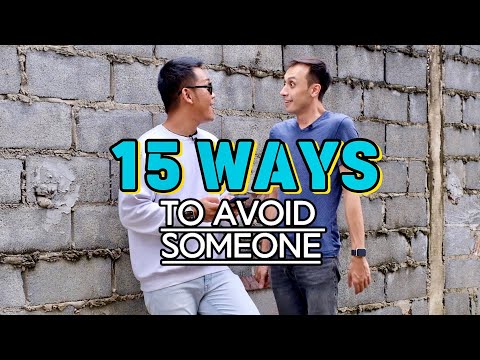 15 WAYS TO AVOID SOMEONE thumbnail