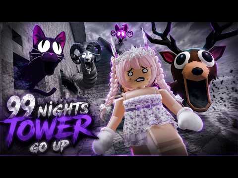 Running From Monsters In 99 Nights Tower Go Up! thumbnail