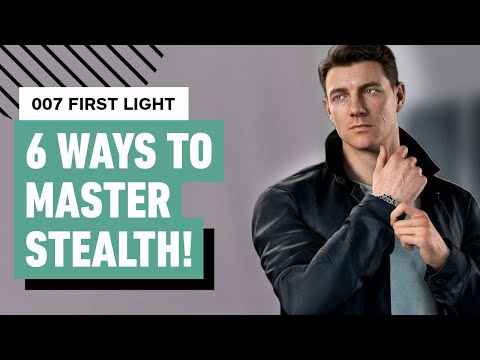 007 First Light: 6 Ways to Master Stealth thumbnail