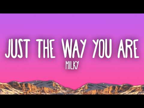 Milky - Just The Way You Are | Pibble Song thumbnail