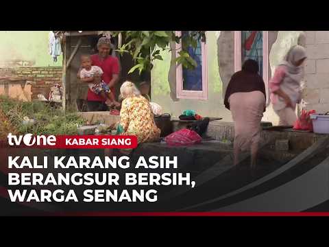 Kondisi Kali Karang Asih, Cikarang Utara Mulai Membaik, Warga Kembali Gunakan Air | Kabar Siang thumbnail