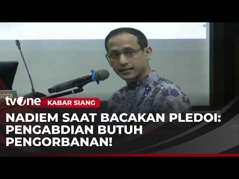 Terbuka dan Jujur, Nadiem Bacakan Pledoi 1.370 Halaman | Kabar Siang thumbnail