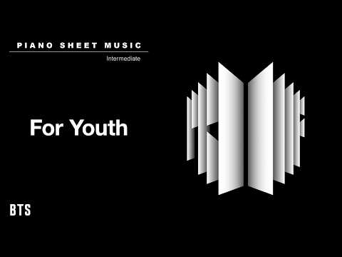 PIANO SHEET MUSIC : BTS (방탄소년단) ‘For Youth’ | Intermediate thumbnail