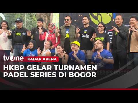 Turnamen HKBP 165 Padel Series Bogor | Kabar Arena tvOne thumbnail