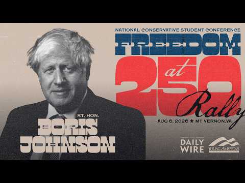 Former UK Prime Minister Boris Johnson to Speak at Freedom at 250 at George Washington's Mt. Vernon thumbnail
