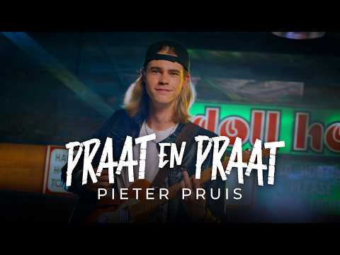 Pieter Pruis - Praat En Praat (Amptelike Musiekvideo) thumbnail