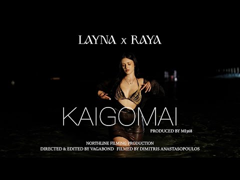 Layna x Raya - Kaigomai (Official Music Video) thumbnail