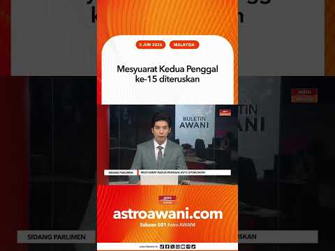 Mesyuarat Kedua Penggal ke-15 diteruskan thumbnail