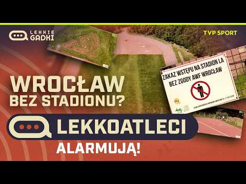 WROCŁAW BEZ STADIONU LEKKOATLETYCZNEGO. „TO WSTYD DLA MIASTA” thumbnail