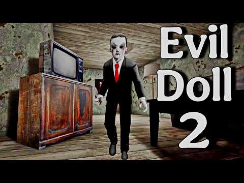 Evil Doll 2 Full Gameplay thumbnail