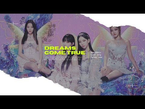 【?????? ????】Aevatar(에바타르) - Dreams come true || original by Aespa (에스파) @aespa thumbnail