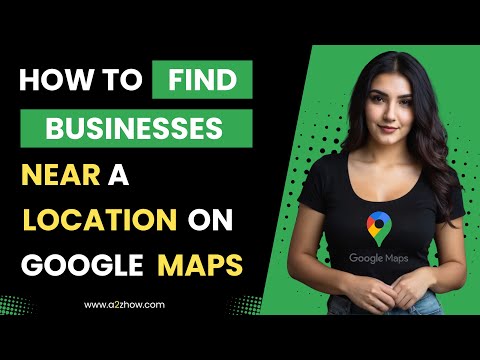 How to Find Businesses Near a Location on Google Maps Website thumbnail