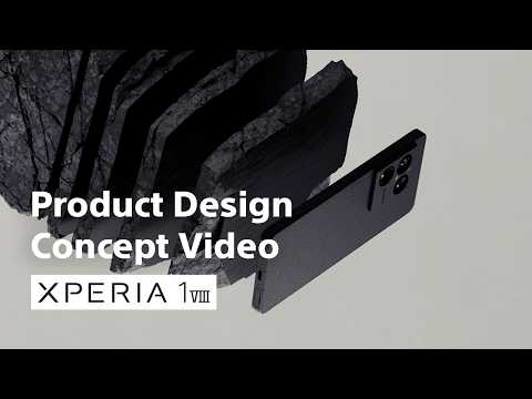 Xperia 1 VIII | Official Product Design Concept Video thumbnail