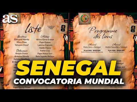 SENEGAL anuncia su convocatoria para la COPA DEL MUNDO 2026 thumbnail