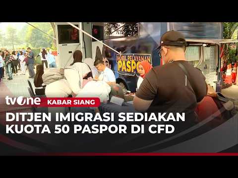 Ditjen Imigrasi Buka Layanan Paspor di CFD Sudirman | Kabar Siang thumbnail