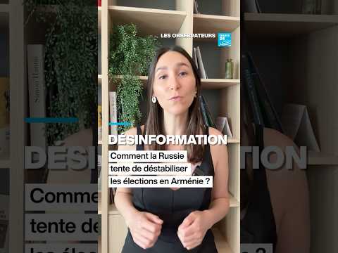 Désinformation russe : en Arménie, des élections sous pression • FRANCE 24 thumbnail