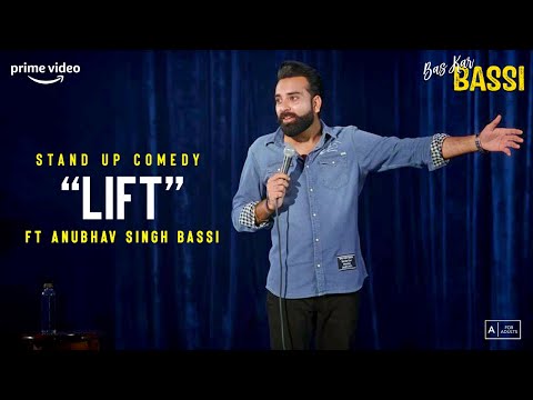 Lift- Stand Up Comedy By Anubhav Singh Bassi thumbnail