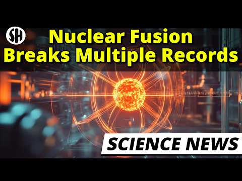 Nuclear Fusion Breaks Multiple Records thumbnail