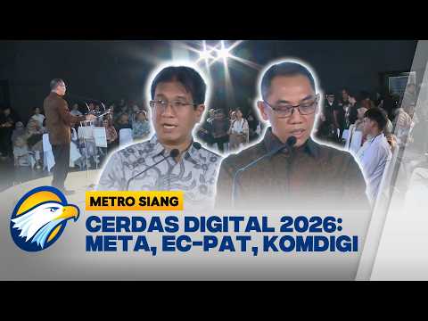 Lindungi Remaja di Medsos, Meta Indonesia dan Komdigi Gelar Cerdas Digital 2026 - [Metro Siang] thumbnail