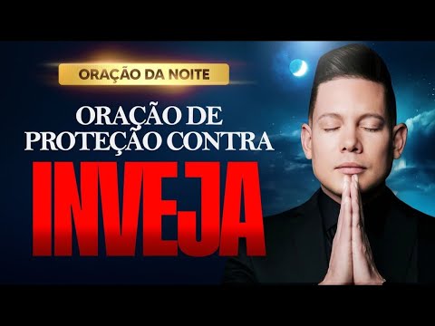 ORAÇÃO FORTE CONTRA A INVEJA • BISPO BRUNO LEONARDO  thumbnail