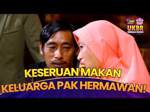 MAKAN BERSAMA! Romansa Keluarga Pak Hermawan Makan Bersama Kiky & Ihsan |UKBR BERBAGI REZEKI |PART 5 thumbnail