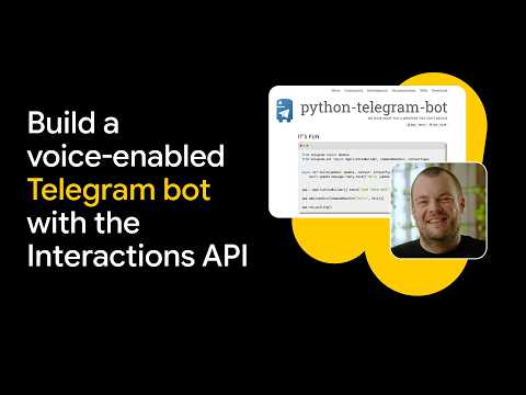 Build a Voice-Enabled Telegram Bot with the Gemini Interactions API thumbnail