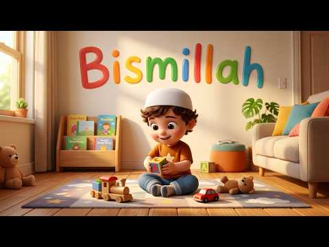 Bismillah İlahisi | Eğlenceli ve Öğretici Bismillah İlahisi | Çocuk İlahileri Çocuk Şarkıları thumbnail