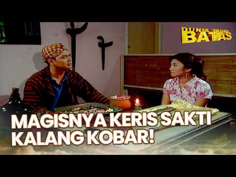 Magisnya Keris Sakti Kalang Kobar | KERIS KALANG KOBAR | DUNIA TANPA BATAS thumbnail