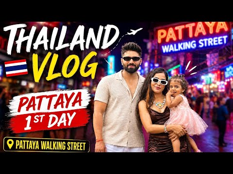 Pattaya Walking Street 🔥 | Thailand Vlog Day 1 🇹🇭 (Crazy Nightlife Experience!) thumbnail