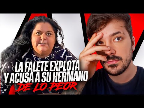 FALETE EXPLOTA Y ACUSA DE LO PEOR A SU HERMANO thumbnail