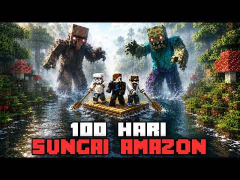 100 Hari Minecraft RAFT Hardcore - SUNGAI AMAZON [BISA JALAN] thumbnail