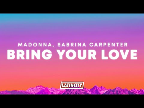 Madonna & Sabrina Carpenter – Bring Your Love (Lyrics) thumbnail