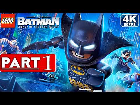 LEGO BATMAN LEGACY OF THE DARK KNIGHT Gameplay Walkthrough Part 1 [4K 60FPS] - No Commentary thumbnail