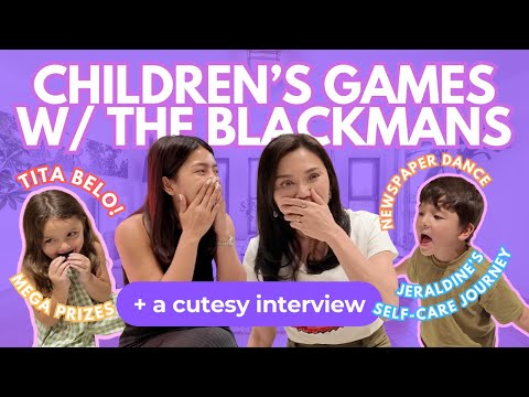 KIDS'S PARTY GAMES WITH THE BLACKMANS | Jeraldine's Self-Love Journey, How it all started, and more! thumbnail